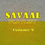 Savaal Playlist 4