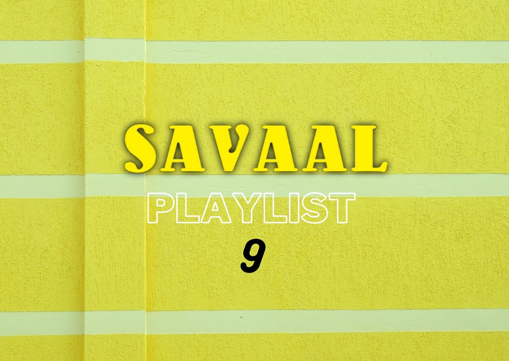 Savaal Playlist 9