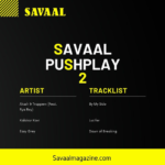 Savaal Pushplay 2