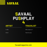 Savaal Push Play 4