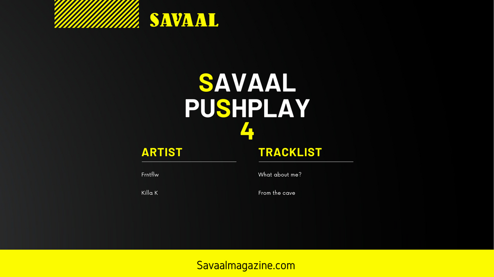 Savaal Push Play 4