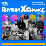 A festival of Rhythms : Indian Music Experience Museum and Manchester Museum announce RhythmXchange