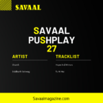 Savaal Pushplay 27