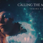 Tamara Kazziha: Calling the Moon – A Journey of Magic, Healing, and Musical Fusion