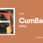 ‘CumBack’ is Mittxl’s foray into hard trap/bigroom beats