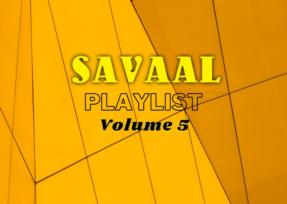 Savaal Playlist 5