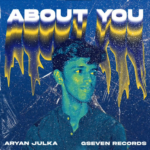 A promise of forever: Aryan Julka’s latest – ‘About You’