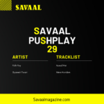 Savaal Pushplay 29