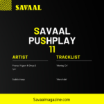 Savaal Pushplay 11