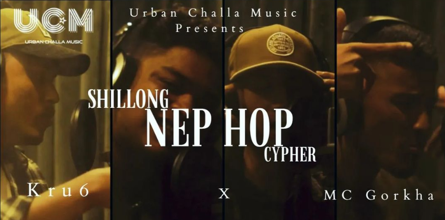 KRU.6 and MC Gorkha’s Nep-Hop Cypher about the Nepali Hop scene in Shillong and India