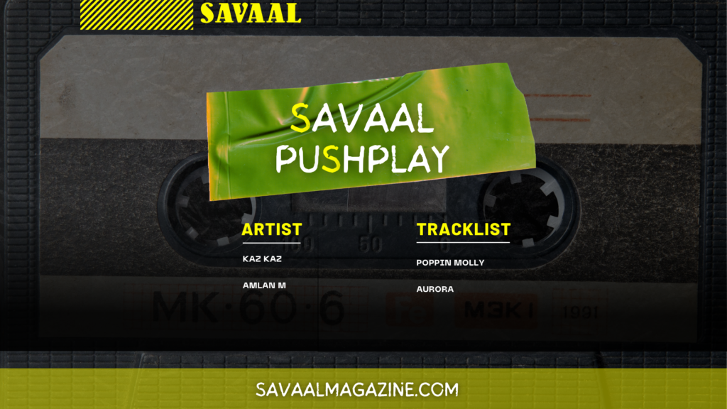 Savaal Magazine Kaz Kaz Amlan